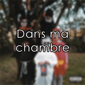 Dans Ma Chmabrepng — Columbine - Toutes les chansons option 20