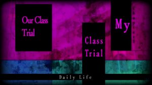 Drv3 C 1png — Danganronpa Chapters option 13