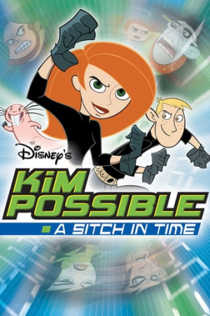 Kim Possible A Sitch In Time 2004jpg — DCOMs and DCOM Adjacent Movies (1993-2010) option 18