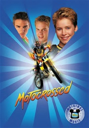 Motorcrossed 2001jpg — DCOMs and DCOM Adjacent Movies (1993-2010) option 22