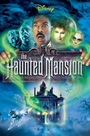 Zz1629870046the Haunted Mansion 2003jpg — DCOMs and DCOM Adjacent Movies (1993-2010) option 61