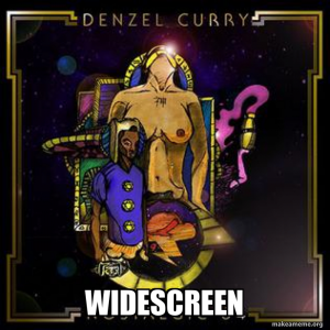 Widescreenjpg — Denzel Curry Songs option 79