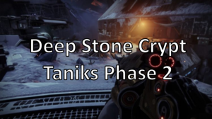 Zz1610843489deep Stone Crypt Taniks Phase 2jpg — Destiny Raid Encounters (January 2021) option 55