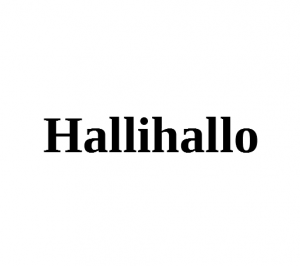 Hallihallopng — Deutsche Begrüßungen option 7