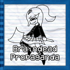 Zz1645819258t92braindead Propagandajpg — Diary of a Tourney Kid Track option 92