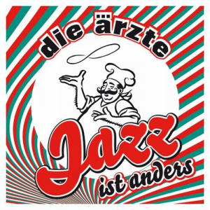 Jazz Ist Anderssjpg — Die Ärzte option 21
