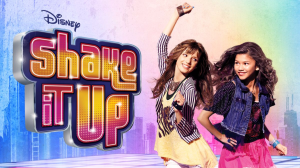Shake It Upjpg — Disney, Nick, and Cartoon Network shows option 23