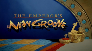 The Emperors New Groovejpg — disney title cards option 51