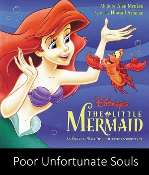 10 Poor Unfortunate Soulspng — Disney Villain Songs option 1