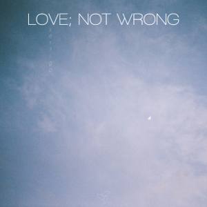 Lovenotwrongpng — Eden songs option 27