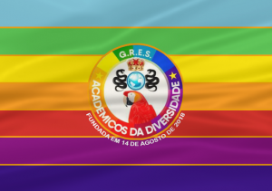 Bandeiradogresacademicosdadiversidadepng — Escolas de samba do carnaval carioca option 7
