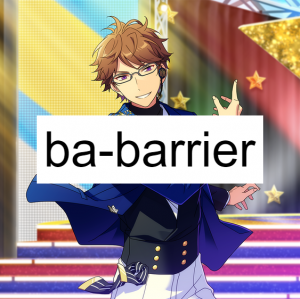 Babarrier 1png — every ensemble stars/enstars unit! option 6