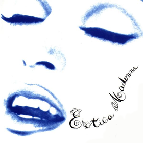 09 Eroticamadonnapng — Every Madonna Albums TOP TIER option 9