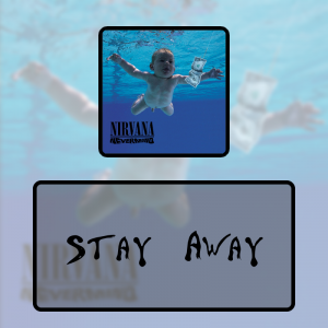 10 Stay Awaypng — Every Nirvana Songs option 10