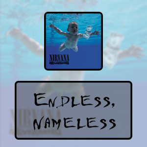 13 Endless Namelesspng — Every Nirvana Songs option 24