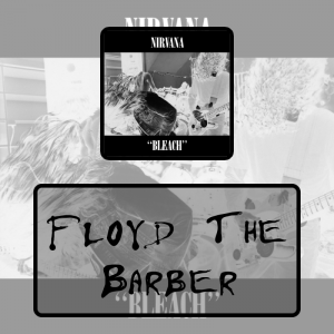 2 Floyd The Barberpng — Every Nirvana Songs option 31