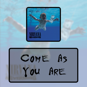 3 Come As You Arepng — Every Nirvana Songs option 36