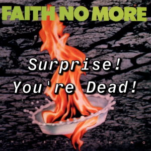 F11b1f54 E035 4c9b A867 01a4a7c4285djpeg — Faith No More Songs option 91