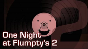 One Night at Flumpty's Community - Fan art, videos, guides, polls