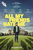 Zzzzz 1666213871all My Friends Hate Me 2021jpg — Filme am Wheel option 69