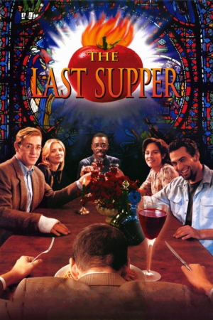 Zzzzz 1779319628the Last Supper 1995 — Filme am Wheel option 680