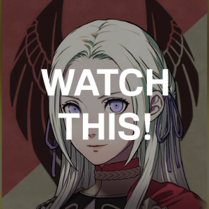 Be1 Edel Watch Thispng — Fire Emblem Three Houses Crit Quotes Tier List option 4