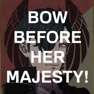 Be2 Hubts Bow Before Her Majestypng — Fire Emblem Three Houses Crit Quotes Tier List option 15