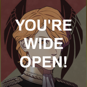 Be3 Ferd Youre Wide Openpng — Fire Emblem Three Houses Crit Quotes Tier List option 22