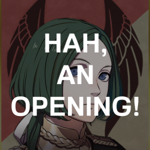 Be6 Lin Hah An Openingpng — Fire Emblem Three Houses Crit Quotes Tier List option 39