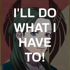 Be6 Lints Ill Do What I Have Topng — Fire Emblem Three Houses Crit Quotes Tier List option 44