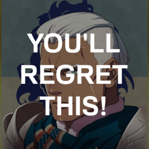 Bl2 Deduets Youll Regret Thispng — Fire Emblem Three Houses Crit Quotes Tier List option 79