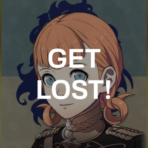 Bl7 Annie Get Lostpng — Fire Emblem Three Houses Crit Quotes Tier List option 107