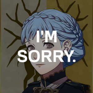 Gd4 Marits Im Sorrypng — Fire Emblem Three Houses Crit Quotes Tier List option 147