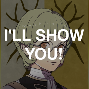 Gd6 Ignatz Ill Show Youpng — Fire Emblem Three Houses Crit Quotes Tier List option 154