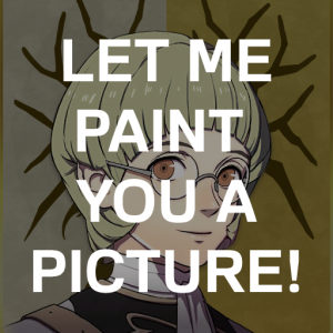 Gd6 Ignatz Let Me Paint You A Picturepng — Fire Emblem Three Houses Crit Quotes Tier List option 156