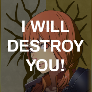 Gd8 Leots I Will Destroy Youpng — Fire Emblem Three Houses Crit Quotes Tier List option 167