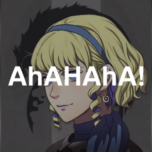 Yaw2 Cons Ahahahapng — Fire Emblem Three Houses Crit Quotes Tier List option 176