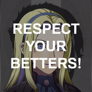 Yaw2 Conz Zts Respect Your Betterspng — Fire Emblem Three Houses Crit Quotes Tier List option 184