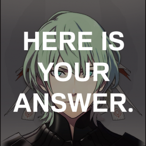 Zchurch1 Bylethts Here Is Your Answerpng — Fire Emblem Three Houses Crit Quotes Tier List option 208