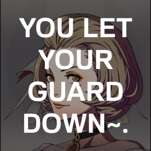 Zchurch5 Man You Let Your Guard Downpng — Fire Emblem Three Houses Crit Quotes Tier List option 228
