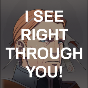 Zchurch9z2 Gilb I See Right Through Youpng — Fire Emblem Three Houses Crit Quotes Tier List option 251