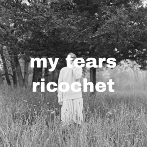 My Tears Ricochetjpg — folklore ranking option 11