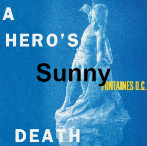 Sunnypng — Fontaines D.C. Songs option 31