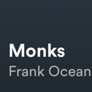 Monksjpg — Frank Ocean Songs Blonde and Channel Orange option 11