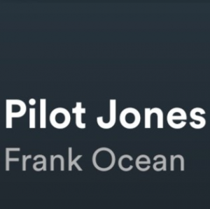 Pilot Jonesjpg — Frank Ocean Songs Blonde and Channel Orange option 14