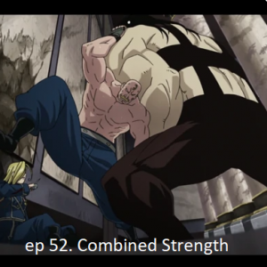 Ep52png — Fullmetal Alchemist Brotherhood Episodes option 47