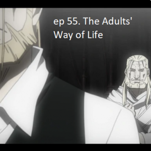 Ep55png — Fullmetal Alchemist Brotherhood Episodes option 50