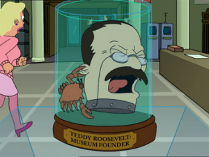 Theodorerooseveltsheadpng — Futurama Characters (outdated) option 315