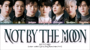 Zz158740536414 Not By The Moonpng — GOT7 Title Tracks option 14
