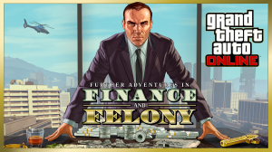 Financeandfelonyjpg — GTA Online Updates (2021) option 14